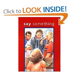 Say Something by Peggy Moss and Lea Lyon