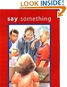 Say Something