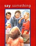 Say Something