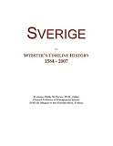 Sverige: Webster's Timeline History, 1584 - 2007
