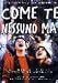 come te nessuno mai