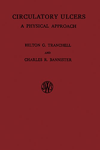 Circulatory Ulcers: A Physical Approach