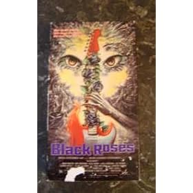 Black Roses [VHS]