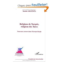 Religions de Turquie, religions des Turcs : Nouveaux acteurs dans l'Europe �largie
