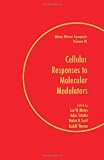 Cellular responses to molecular modulators : proceedings of the Miami Winter Symposium, January 1981