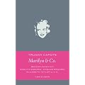 Marilyn & Co: Begegnungen mit Marilyn Monroe, Marlon Brando, Elizabeth Taylor und vielen anderen