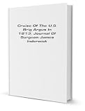 Cruise Of The U.S. Brig Argus In 1813; Journal Of Surgeon James Inderwick [FACSIMILE]