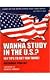 Wanna Study in the U.S.? 101 Tips to Get You There