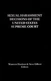 Sexual Harassment Decisions of the United States Supreme Court