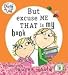 But Excuse Me That is My Book (Charlie and Lola)