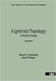 Algebraic Topology: A First Course (Mathematics Lecture Note Series)