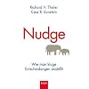 Nudge: Wie man kluge Entscheidungen anst��t