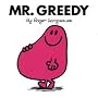 Mr. Greedy (Mr. Men Classic Library)