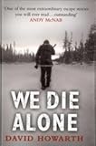 We die alone