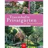 Traumhafte Privatg�rten in Deutschland. Eine Bildreise zu den Offenen Gartenpforten