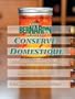 Bernardin Guide Bernardin de Mise en Conserve Domestique