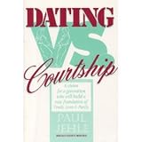 Dating Vs. Courtship (0942516141) by Jehle, Paul