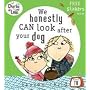 We Honestly Can Look After Your Dog (Charlie and Lola)
