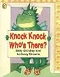 Knock Knock Who's...