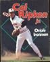 Cal Ripken, Jr.: Oriole Ironman (Lerner Sports Achievers)