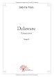 Delaware -Tome 2 - Renaissance