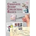 Linn's Complete Stamp Collecting Basics by Michael Baadke