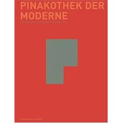 Pinakothek der Moderne - Kunst, Malerei, Skulptur, Neue Medien.
