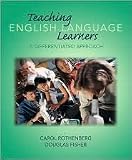 Teaching English Language Learners 1st (first) edition Text Only