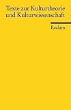 Bild zu: Texte zur Kulturtheorie und Kulturwissenschaft