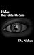 Heku: Book 1 of the Heku Series