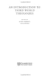 Buy : An Introduction to Third World Theologies (Introduction to Religion)
