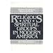 Religious and Spiritual Groups in Modern America (2nd Edition)