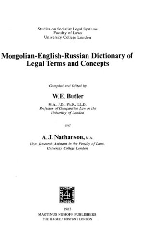 Mongolian-English-Russian Dictionary of Legal Terms and Concepts (Studies on socialist legal systems / Faculty of Laws, University College, London)