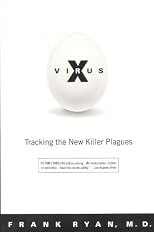Virus X: Tracking the New Killer Plagues