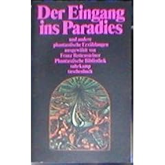 Der Eingang ins Paradies und andere phantastische Erz�hlungen. ( Phantastische Bibliothek, 219).
