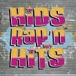 Kids Rap'n The Hits