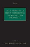 The Handbook of International Humanitarian Law in Armed Conflicts