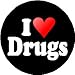 I Love Drugs 1.25