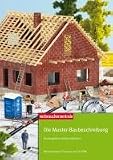 Die Muster-Baubeschreibung: Hausangebote richtig vergleichen - Horst Frank, Christian Michaelis, Alwin Muschter, Uta Maria Schmidt