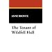 The Tenant of Wildfell Hall