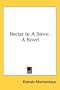 Nectar In A Sieve: A Novel