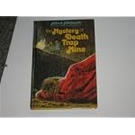Alfred Hitchcock And The Three Investigators: The Mystery Of Death Trap Mine book cover