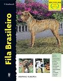 Fila Brasileiro / Brazilian Mastiff (Excellence) (Spanish Edition)