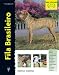 Fila Brasileiro / Brazilian Mastiff (Excellence: Raza Especial / Special Breed) (Spanish Edition)