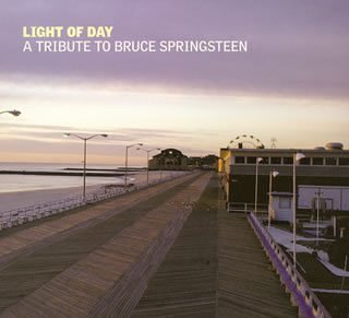 Original album cover of Light of Day by Light of Day-Tribute to Bruce Spring