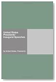 United States Presidents' Inaugural Speeches