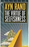 The Virtue of Selfishness