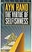 The Virtue of Selfishness (Signet)