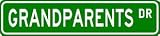 GRANDPARENTS Street Sign ~ Custom Aluminum Street Signs