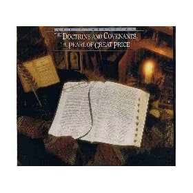 The Doctrine and Covenants & The Pearl of Great Price (Audio Cassettes)